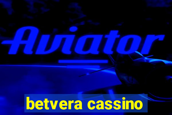 betvera cassino